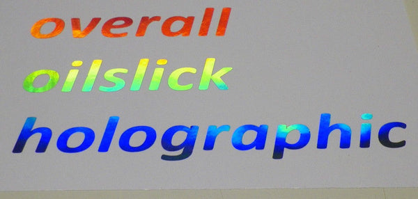 Oil Slick Rainbow Holographic Sign Vinyl, Choose Your Color and Size
